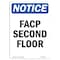 Signmission OSHA Notice, 5" Height, FACP Second Floor Sign, 5" X 3.5", Portrait OS-NS-D-35-V-12416 - alternate 1